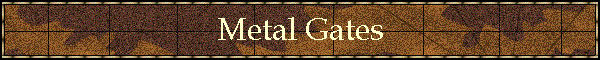 Metal Gates